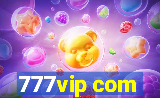 777vip com